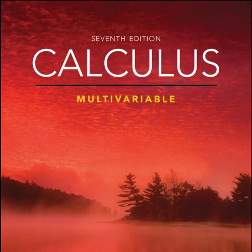 Calculus_ Multivariable, 7th Edition