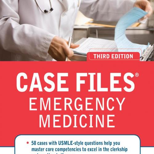 Case files. Emergency medicine