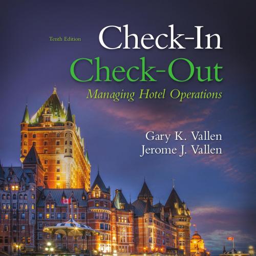 Check-in Check-Out Managing Hotel Operations 10th Edition