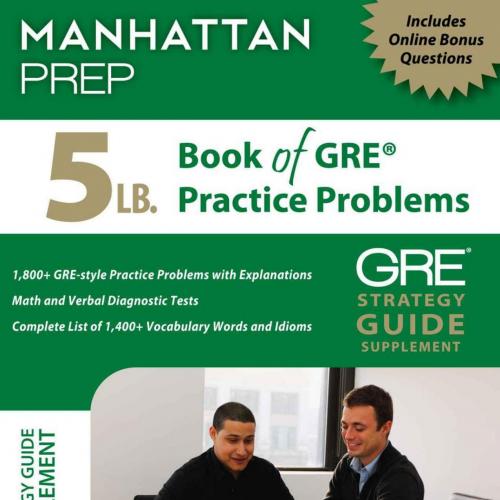 5 lb. Book of GRE Practice Problems - Manhattan Prep