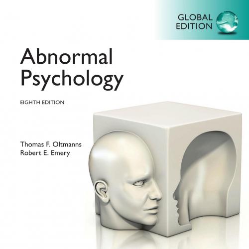 Abnormal Psychology, 8th Global Edition - Oltmanns, Thomas F.,Emery, Robert E_