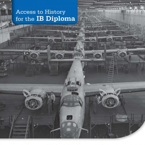 Access to History for the IB Diploma_ The Second World War and the Americas 1933-1945 Second Edition - John Wright