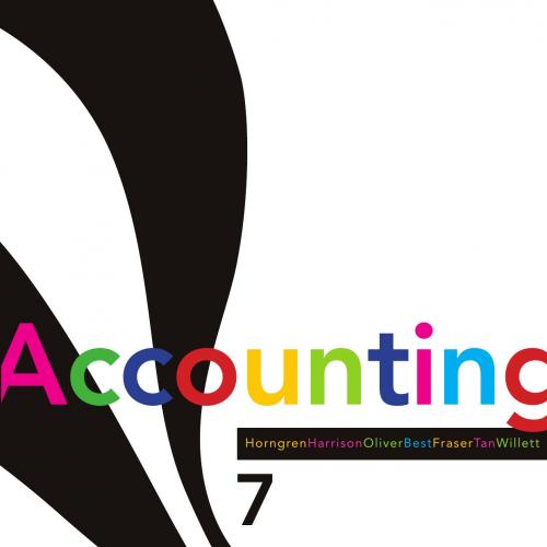 Accounting , 7th Edition by Harrison - Wei Zhi