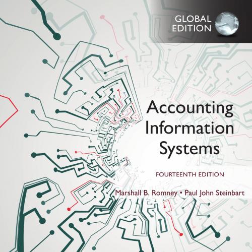 Accounting Information Systems,14th Global Edition