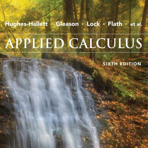 Applied Calculus, 6th Edition - Deborah Hughes-Hallett - Deborah Hughes-Hallett