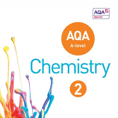 AQA A Level Chemistry Student Book 2 - Alyn G. McFarland,Nora Henry,Emma Braithwaite