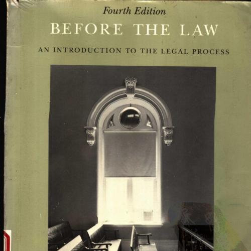 BEFORE THE LAW AN INTRODUCTION TO THE LEGAL PROCES - Wei Zhi