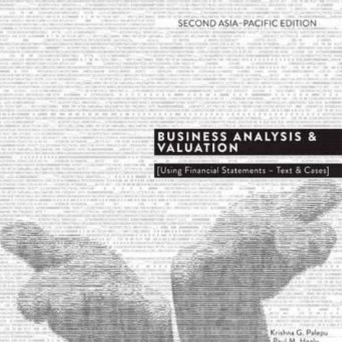 Business Analysis and Valuation Using Financial Statements,2nd Asia PacificPDF