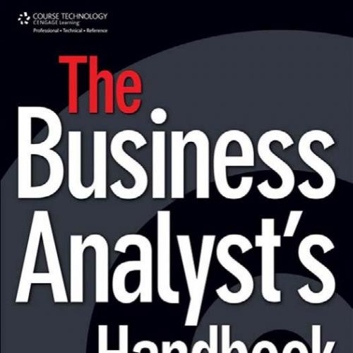 Business Analyst's Handbook, The