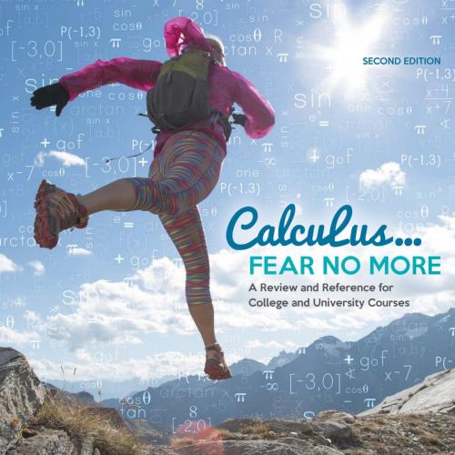 Calculus Fear No More 2nd Edition by Miroslaw Lovric