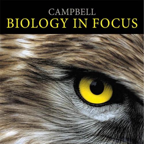 Campbell Biology in Focus - Wei Zhi