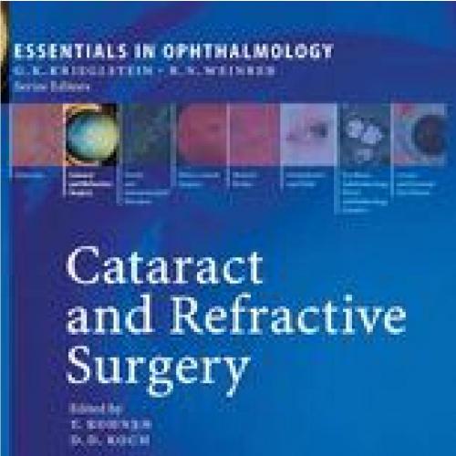 Cataract and Refractive Surgery (Essentials in Ophthalmology)