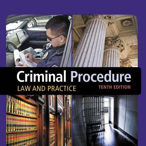 Criminal Procedure_ Law and Practice 10th - Rolando V. del Carmen & Craig Hemmens