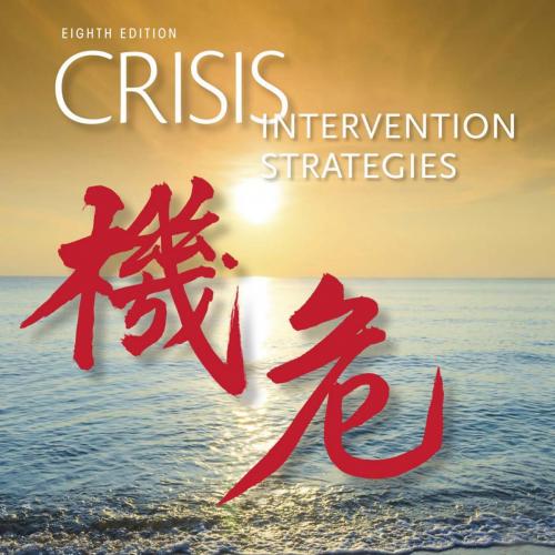 Crisis Intervention Strategies 8th Edition by Richard K. James - Wei Zhi