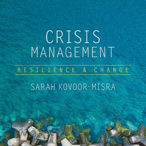 Crisis Management Resilience and Change