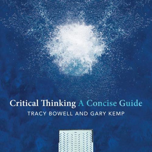 Critical Thinking A Concise Guide 4th Edition
