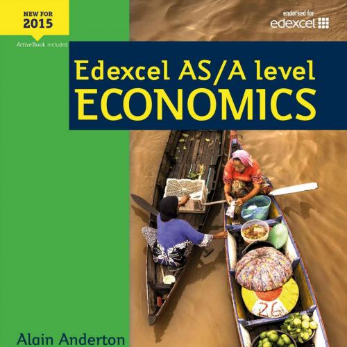 Edexcel AS A Level Economics 6th - Alain Anderton