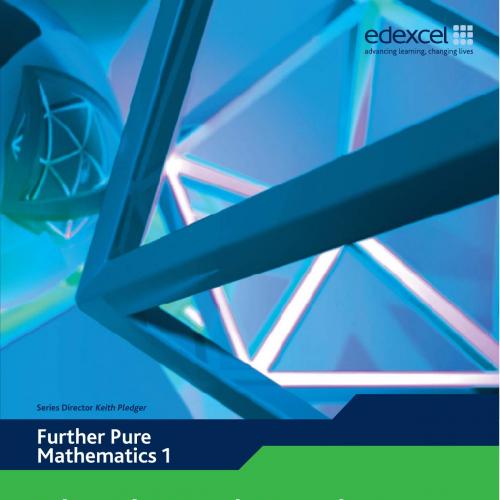 Edexcel AS and A Level Modular Mathematics Further Pure Mathematics 1