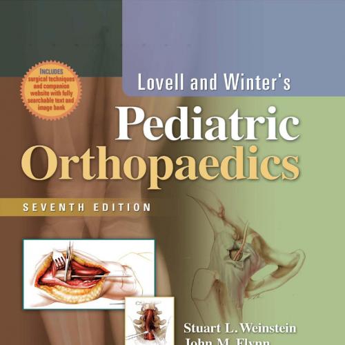 Lovell and Winter's Pediatric Orthopaedics, Level 1 and 2 7th