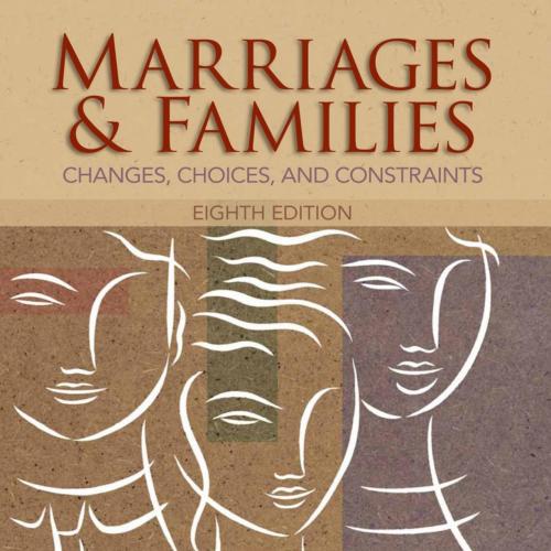 Marriages and Families 8th Edition by Nijole V. Benokraitis