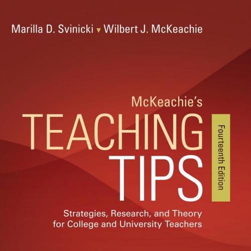 McKeachie''s Teaching Tips 14th edition by Wilbert McKeachie