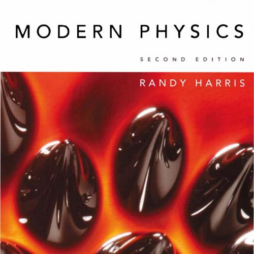Modern Physics 2nd Edition by Randy Harris