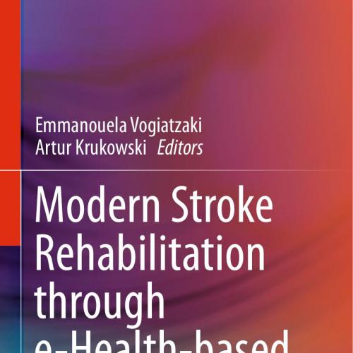 Modern Stroke Rehabilitation through e-Health-based Entertainment-Wei Zhi