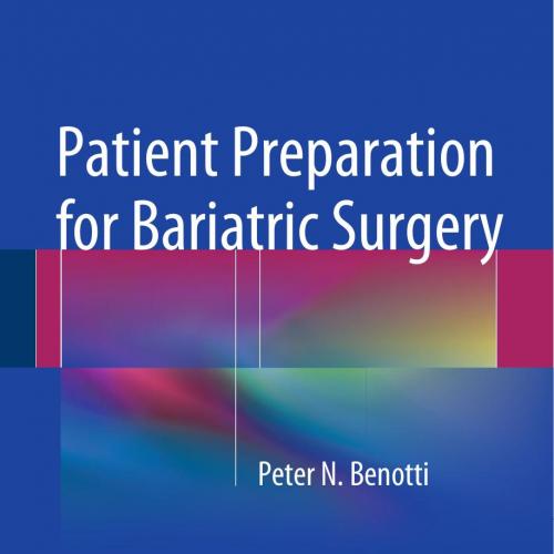 Patient Preparation for Bariatric Surgery - Wei Zhi
