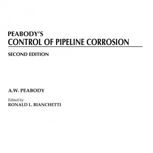 Peabody’s Control of Pipeline Corrosion, 2nd Edition