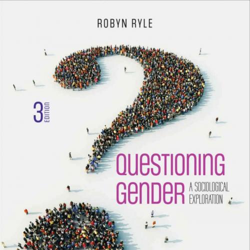 Questioning Gender A Sociological Exploration 3th