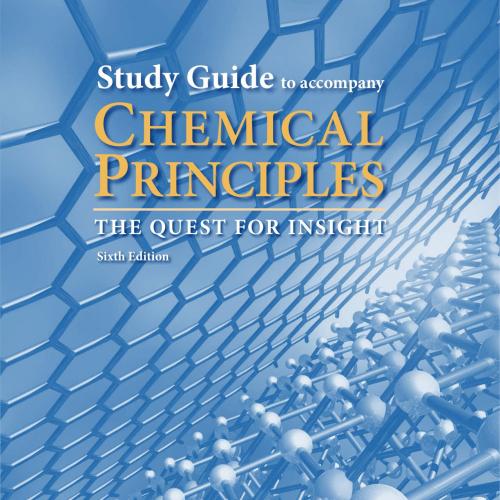 Study Guide for Chemical Principles 6th Edition by Peter Atkins