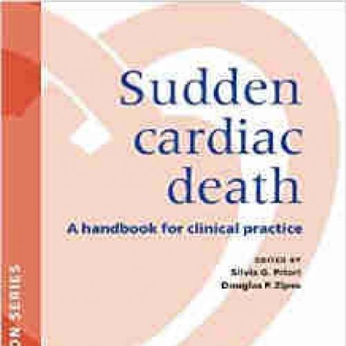 Sudden Cardiac Death A Handbook for Clinical Practice