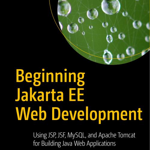Beginning Jakarta EE Web Development, 3rd Edition