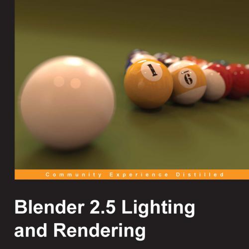 Blender 2.5 Lightning and Rendering