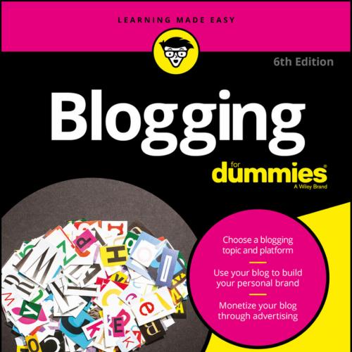 Blogging For Dummies, 6th Edition