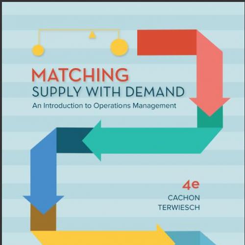 （SM）Matching Supply with Demand An Introduction 4th Edition.zip