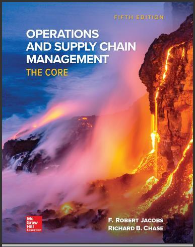 (TB)Operations and Supply Chain Management_ The Core 5th by F. Robert Jacobs.zip