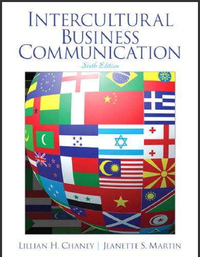 (TB+IM)Intercultural Business Communication, 6th Edition Lillian Chaney.zip