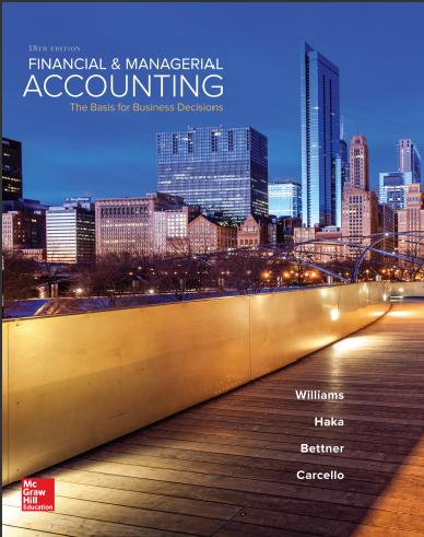 (Test Bank)Financial & Managerial Accounting 18th Edition by Jan Williams.zip