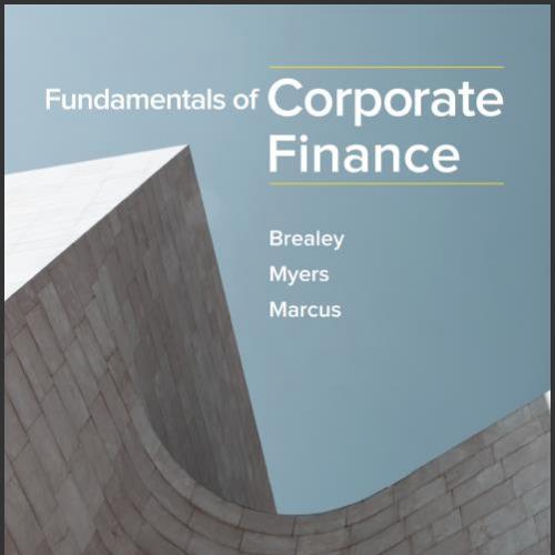 (Test Bank)Fundamentals of Corporate Finance 9th Edition by Brealey.zip