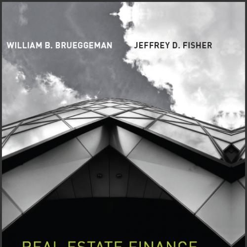 (Test Bank)Real Estate Finance and Investments 14th EditionBy Brueggeman, Fisher.zip