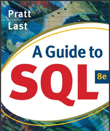 (IM)A Guide to SQL, 8th Edition.zip