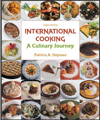 (PPT)International Cooking A Culinary Journey, 3rd Edition Patricia A. Heyman.zip