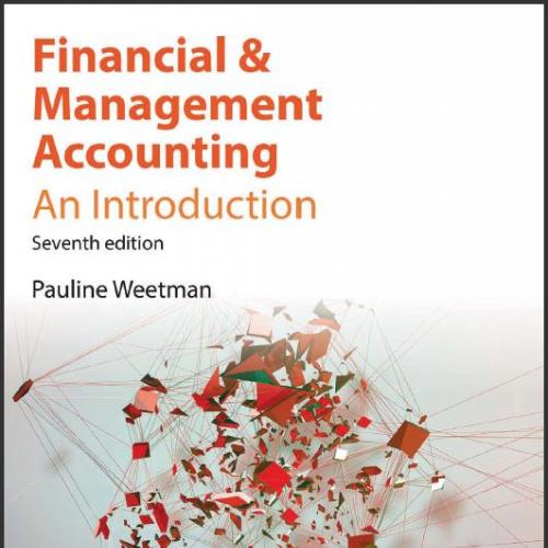 (Solution Manual)Financial Accounting An Introduction 7th Edition by Pauline Weetman.zip