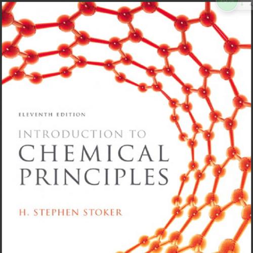 (Solution Manual)Introduction to Chemical Principles, 11th Edition H. Stephen Stoker.zip