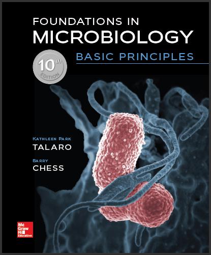 (TB)Foundations in Microbiology 10th Basic Principles Edition by Kathleen Park Talaro.zip