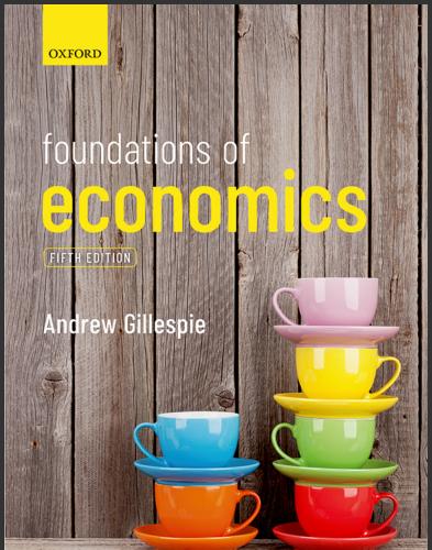 （TB）Foundations of Economics 5th Edition by' Andrew Gillespie.zip