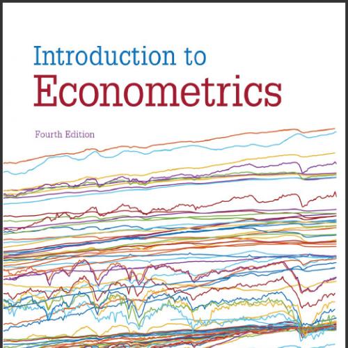 (TB)Introduction to Econometrics 4th by James H. Stock Mark W. Watson.zip