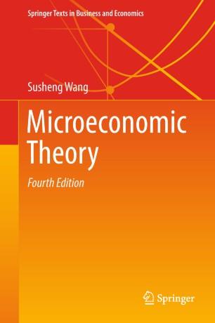 Microeconomic Theory Authors: Wang, Susheng