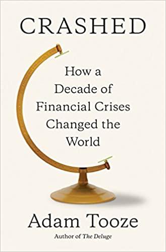 (PDF)Crashed How a Decade of Financial Crises Changed the World